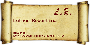 Lehner Robertina névjegykártya